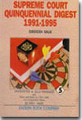 Supreme Court Quinquennial Digest 1991-1995 (Hardback)