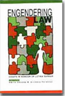 Engendering Law (treatise on Women and Law) (Hardback)