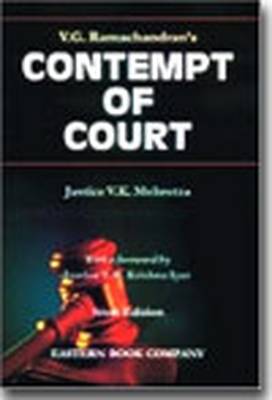 V.G. Ramachandran's Contempt of Court: with Supplement (Hardback)