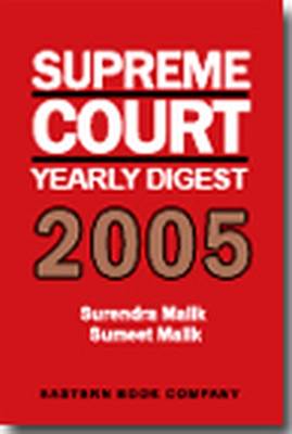Supreme Court Yearly Digest 2005 (Hardback)