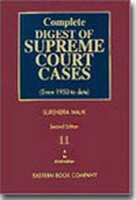 Complete Digest of Supreme Court Cases: Since 1950 to Date v. 11 (Hardback)