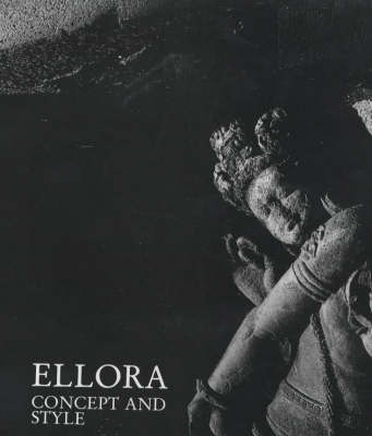 Ellora: Concept and Style (Hardback)