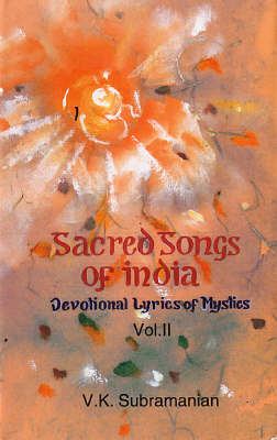 Sacred Songs of India: v. 6 (Hardback)