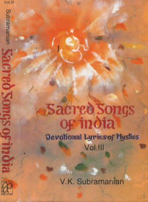 Sacred Songs of India: v. 3 (Hardback)