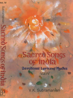 Sacred Songs of India: v. 4 (Hardback)