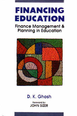 Financing Education: Resource Generation in Education: Finance Management and Planning in Education (Hardback)