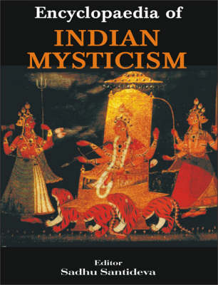 Encyclopaedia of Indian Mysticism (Hardback)