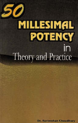 Fifty Millesimal Potency (Paperback)