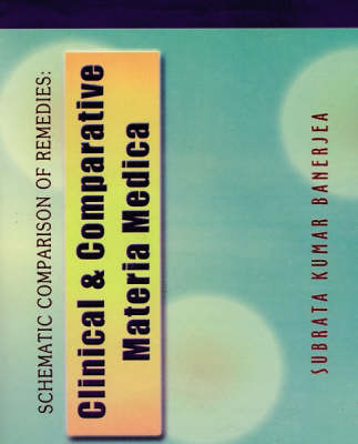 Clinical and Comparative Materia Medica (Paperback)