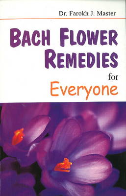 Bach Flower Remedies for Everyone (Paperback)