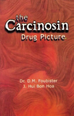 The Carcinosin Drug Picture (Paperback)