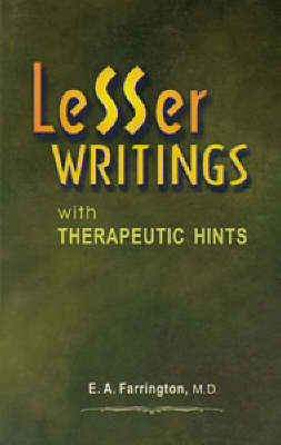 Lesser Writings with Therapeutic Hints (Hardback)