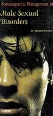 Homoeopathic Management of Male Sexual Disorders (Paperback)