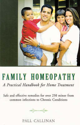 Family Homoeopathy (Paperback)