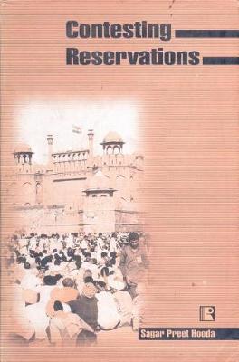Contesting Reservations (Hardback)