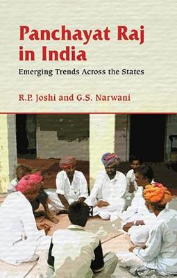 Panchayat Raj in India: Emerging Trends Across the States (Hardback)