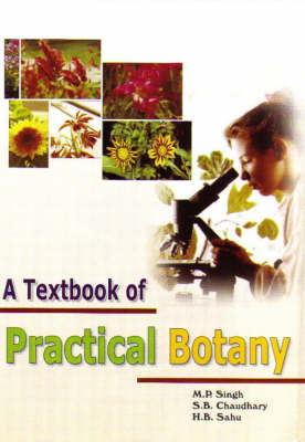 A Textbook of Practical Biology (Hardback)