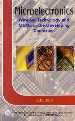 Microelectrontics: Wirless Technology and MEMS in the Developing World (Hardback)