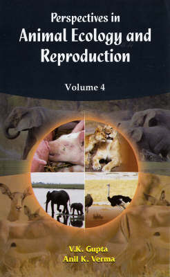Perspectives in Animal Ecology and Reproduction: v. 4 (Hardback)