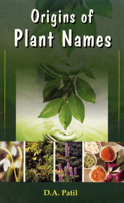 Origins of Plants Names (Paperback)