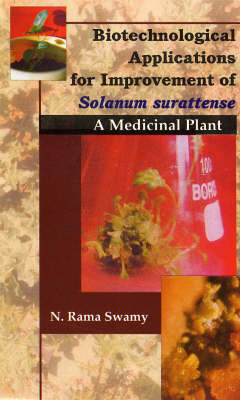 Biotechnological Applications for Improvement Solanum Surattense (Hardback)