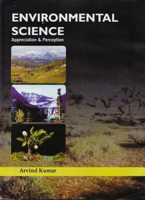 Environment Science: Appreciation and Perception (Hardback)