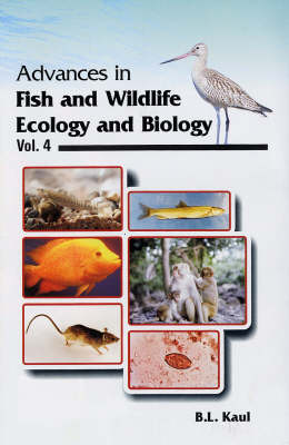 Advances in Fish and Wildlife: v. 4: Ecology and Biology (Hardback)