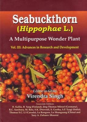 Seabuckthorn Hippophae L: Pt. 3: Multi Purpose Wonder Plant (Hardback)