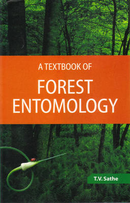 Textbook of Forest Entomology (Hardback)