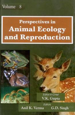 Perspectives in Animal Ecology and Reproduction: 8 by V. K. Gupta, Anil  Verma | Waterstones
