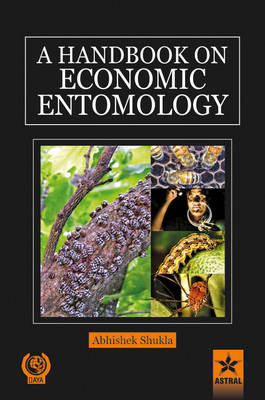 Handbook on Economic Entomology (Hardback)