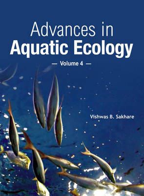 Advances in Aquatic Ecology Vol. 4 (Hardback)