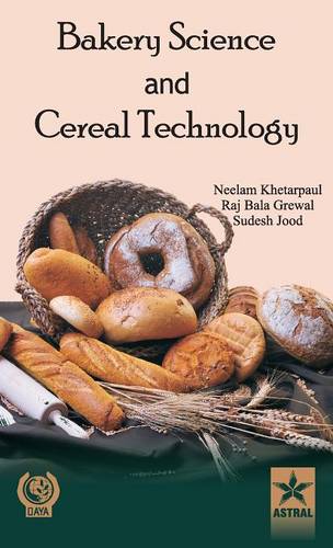 Bakery Science and Cereal Technology (Hardback)
