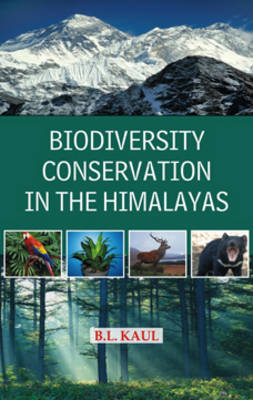 Biodiversity Conservation in the Himalayas (Hardback)