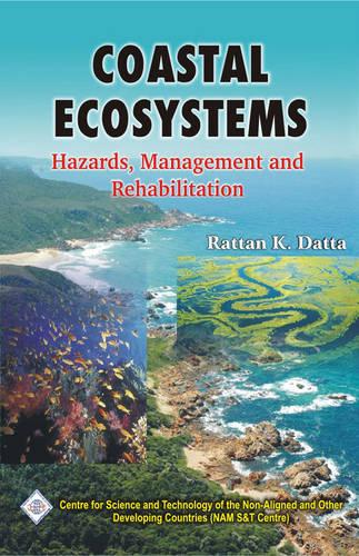 Coastal Ecosystems: Hazards Management and Rehabilitation/Nam S&T Centre (Hardback)