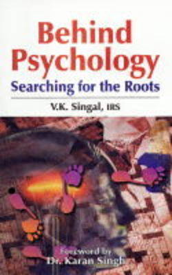 Behind Psychology: Searching for the Roots (Hardback)