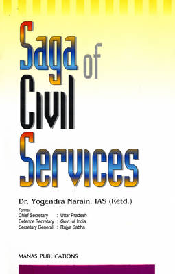 Saga of Civil Services (Hardback)