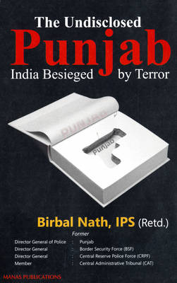 The Undisclosed Punjab: India Besieged by Terror (Hardback)