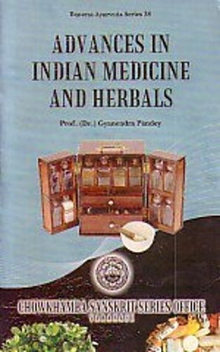Advances in Indian Medicine and Herbals (Paperback)