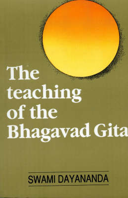 The Teaching of the Bhagavad Gita (Paperback)