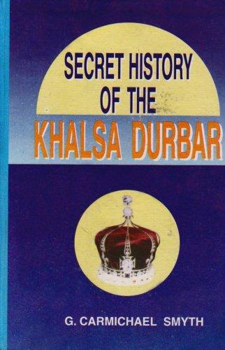 Secret History of the Khalsa Durbar (Hardback)