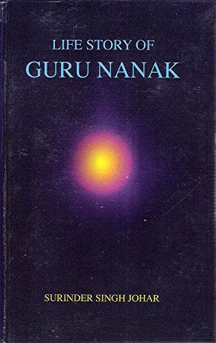 Life Story of Guru Nanak (Hardback)