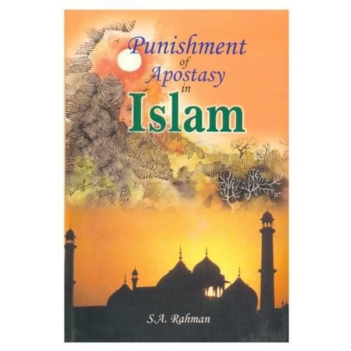 Punishment of Apostasy in Islam (Paperback)