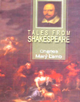 Tales from Shakespeare (Paperback)