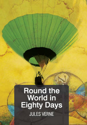 Round the World in Eighty Days (Paperback)