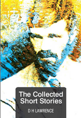 The Collected Short Stories (Paperback)