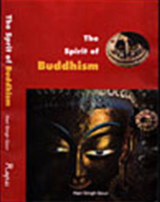 The Spirit of Buddhism (Paperback)