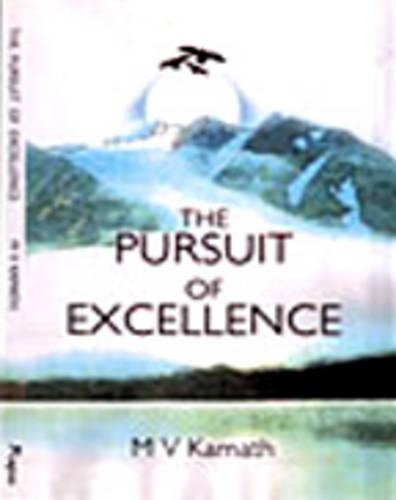 The Pursuit of Excellence (Paperback)