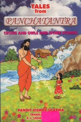 Tales from Panchatantra: Crows and Owls and Other Stories (Paperback)