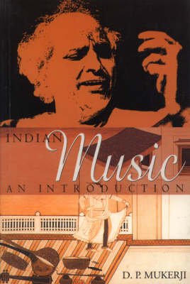 Indian Music: An Introduction (Paperback)